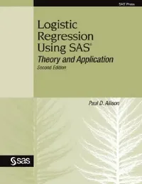 Buy Logistic Regression Using SAS (English, Paul D. Allison) — BookShops.in