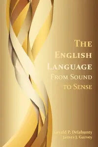 Buy The English Language (English, Gerald Patrick Delahunty | James J. Garvey) — BookShops.in