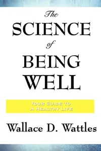 Buy The Science of Being Well (English, Wallace D. Wattles) — BookShops.in