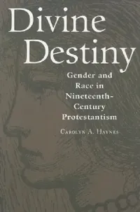 Buy Divine Destiny (English, Carolyn a. Haynes) — BookShops.in