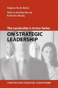Buy The Leadership in Action Series (English, Stephen Rush | Katherine Beatty) — BookShops.in