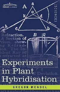Buy Experiments in Plant Hybridisation (English, Gregor Mendel) — BookShops.in