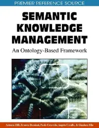 Buy Semantic Knowledge Management (English, Antonio Zilli | Ernesto Damiani | Paolo Ceravolo) — BookShops.in