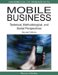 Buy Handbook of Research in Mobile Business, Second Edition (English, Bhuvan Unhelkar) — BookShops.in
