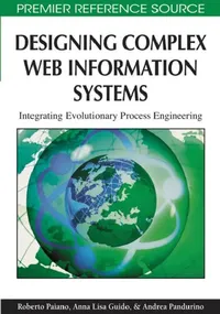 Buy Designing Complex Web Information Systems (English, Roberto Paiano | Anna Lisa Guido | Andrea Pandurino) — BookShops.in