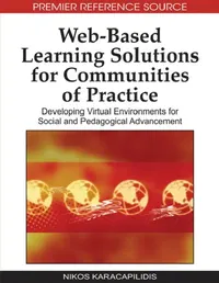 Buy Web-Based Learning Solutions for Communities of Practice (English, Nikos Karacapilidis) — BookShops.in