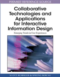 Buy Collaborative Technologies and Applications for Interactive Information Design (English, Scott Rummler | Kwong Bor Ng) — BookShops.in