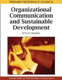 Buy Organizational Communication and Sustainable Development (English, Anette Hallin | Tina Karrbom-Gustavsson) — BookShops.in