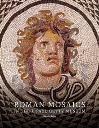 Buy Roman Mosaics in the J. Paul Getty Museum (English, Alexis Belis | Christine Kondoleon) — BookShops.in