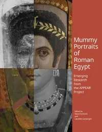 Buy Mummy Portraits of Roman Egypt (English, Marie Svoboda | Caroline Cartwright) — BookShops.in