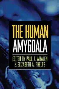 Buy The Human Amygdala (English, Paul J. Whalen | Elizabeth A. Phelps) — BookShops.in