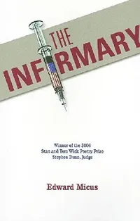 Buy The Infirmary (English, Micus) — BookShops.in