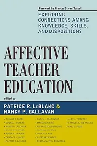 Buy Affective Teacher Education (English, Frances S. Van Tassell | Tom E. Baker | Donna J. Dockery) — BookShops.in