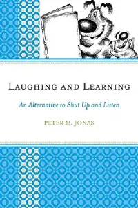 Buy Laughing and Learning (English, Peter M. Jonas) — BookShops.in