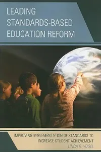 Buy Leading Standards-Based Education Reform (English, Linda R. Vogel) — BookShops.in