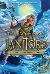 Buy Curse of the Broomstaff (English, Tyler Whitesides) — BookShops.in