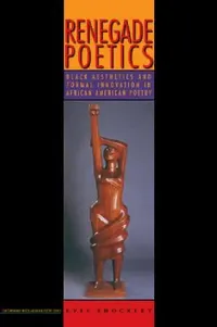 Buy Renegade Poetics (English, Evie Shockley) — BookShops.in