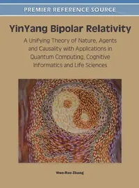 Buy YinYang Bipolar Relativity (English, Wen-Ran Zhang) — BookShops.in