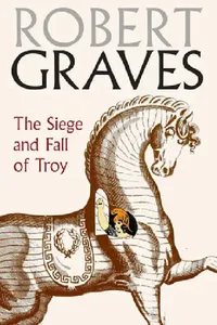 Buy The Siege and Fall of Troy (English, Robert Graves) — BookShops.in