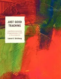 Buy Just Good Teaching (English, Laura Sindberg) — BookShops.in