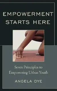 Buy Empowerment Starts Here (English, Angela Dye | Mary E. Diez) — BookShops.in