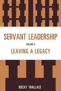 Buy Servant Leadership (English, Rocky Wallace) — BookShops.in