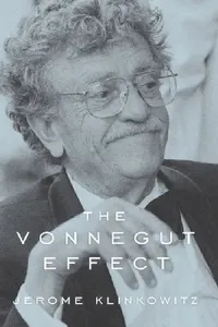 Buy The Vonnegut Effect (English, Jerome Klinkowitz) — BookShops.in