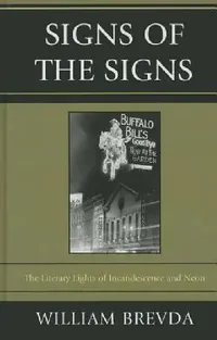Buy Signs of the Signs (English, William Brevda) — BookShops.in