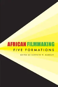 Buy African Filmmaking (English, Kenneth W. Harrow) — BookShops.in