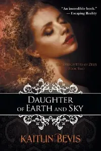 Buy Daughter of Earth and Sky (English, Kaitlin Bevis) — BookShops.in