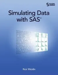 Buy Simulating Data with SAS (English, Rick Wicklin) — BookShops.in