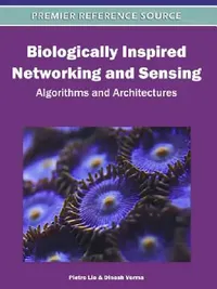 Buy Biologically Inspired Networking and Sensing (English, Pietro Lio | Dinesh Verma) — BookShops.in