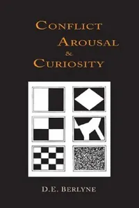 Buy Conflict, Arousal and Curiosity (English, D. E. Berlyne) — BookShops.in