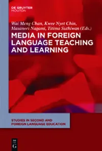 Buy Media in Foreign Language Teaching and Learning (English, Wai Meng Chan | Kwee Nyet Chin | Masanori Nagami) — BookShops.in