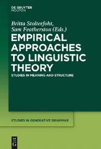 Buy Empirical Approaches to Linguistic Theory (English, Britta Stolterfoht | Sam Featherston) — BookShops.in