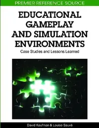 Buy Educational Gameplay and Simulation Environments (English, David Kaufman | Louise Sauvé) — BookShops.in