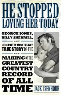 Buy He Stopped Loving Her Today (English, Jack Isenhour) — BookShops.in
