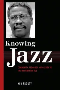 Buy Knowing Jazz (English, Ken Prouty) — BookShops.in
