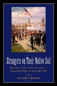 Buy Strangers on Their Native Soil (English, Julien Vernet) — BookShops.in
