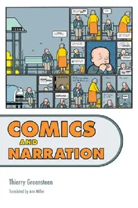 Buy Comics and Narration (English, Thierry Groensteen | Ann Miller) — BookShops.in