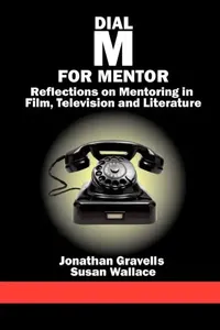 Buy Dial M for Mentor (English, Jonathan Gravells | Susan Wallace) — BookShops.in
