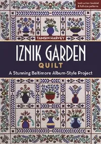 Buy Iznik Garden Quilt (English, Tamsin Harvey) — BookShops.in