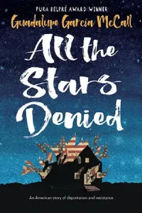 Buy All the Stars Denied (English, Guadalupe García McCall) — BookShops.in