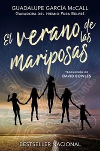 Buy El Verano de Las Mariposas (English, Guadalupe Garcia McCall) — BookShops.in