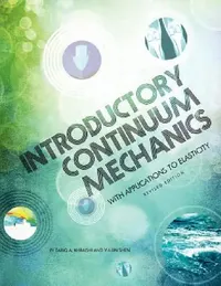 Buy Introductory Continuum Mechanics with Applications to Elasticity (Revised Edition) (English, Tariq A. Khraishi | Yu-Lin Shen) — BookShops.in