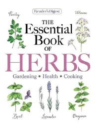 Buy Reader's Digest the Essential Guide to Herbs (English, Reader's Digest) — BookShops.in