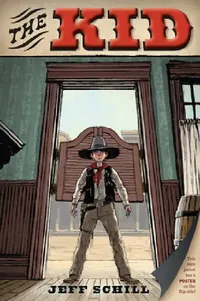 Buy The Kid (English, Jeff Schill) — BookShops.in