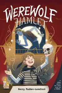 Buy Werewolf Hamlet (English, Kerry Madden-Lunsford) — BookShops.in