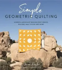 Buy Simple Geometric Quilting (English, Laura Preston) — BookShops.in