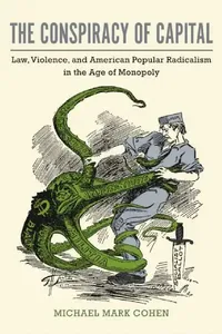 Buy The Conspiracy of Capital (English, Michael Mark Cohen) — BookShops.in